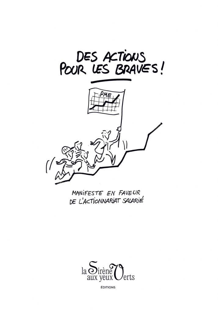 Des actions pour les braves !